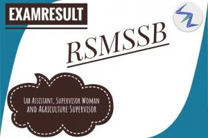 RSMSSB Exams 2018 | Results Of Lab Assistant, Supervisor Woman and Agriculture Supervisor Declared | Details Inside