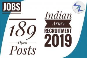 Indian Army Recruitment 2019 | 189 Open Posts | Details Inside