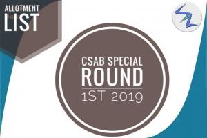 CSAB Special Round 1st Allotment List Out | Details Inside