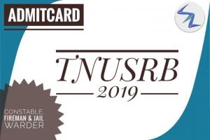 TNUSRB 2019 | Admit Cards Are Released For Constable, Fireman And Jail Warder Recruitment | Details Inside