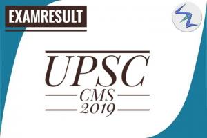 UPSC CMS 2019 Result Declared | Details Inside