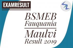 BSMEB Fauquania Maulvi Result 2019 Declared | Details Inside