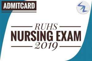RUHS Nursing Examination 2019 | Admit Cards Are Available For Download | Details Inside
