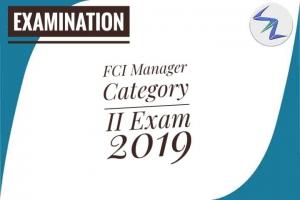 FCI Manager Category II Exam 2019 | Exam To Be Held On November 28 | Details Inside