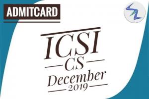 ICSI CS December 2019 | Admit Card Are Available For Download | Details Inside