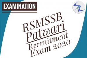 RSMSSB Patwari Recruitment Exam 2020 | Registration Process Commenced | Details Inside