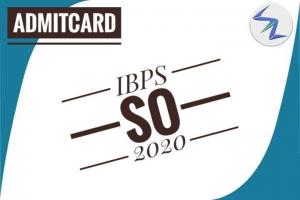 IBPS SO 2020 | Admit Card Are Available For Download | Details Inside