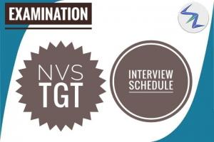 NVS TGT 2019 | Interview Schedule Released For Shortlisted Candidates | Details Inside