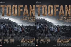 KGF Chapter 2 New Song Toofan To Release On 21st March 2022