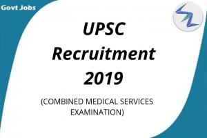 Union Public Service Commission-Combined Medical Services Recruitment 2019 | Full  Details Inside