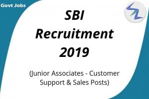 State Bank of India Recruitment 2019 | 8653 Open Posts of Junior Associates - Customer Support & Sales | Full Details Inside