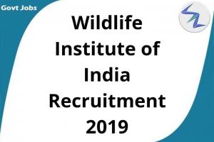 Wildlife Institute of India Recruitment 2019 | 23 Open Posts | Full Details Inside