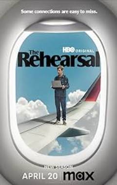 The Rehearsal