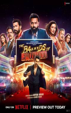 The Ba*ds of Bollywood*
