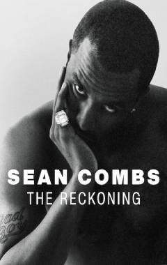 Sean Combs: The Reckoning